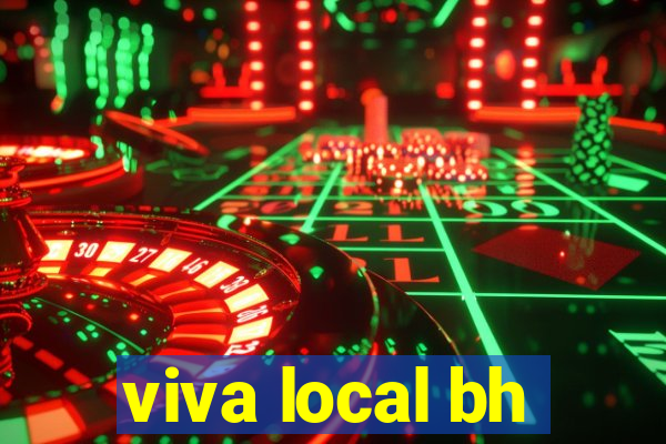 viva local bh